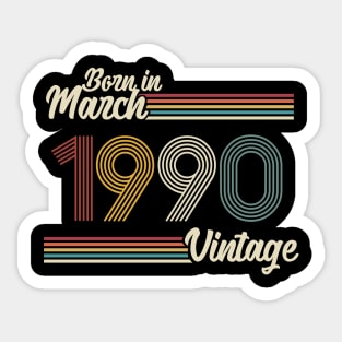 Vintage Born in March 1990 Sticker